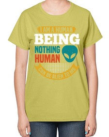 I am a human being nothing is alien to me 7# - ufo-  Ladies T-Shirt