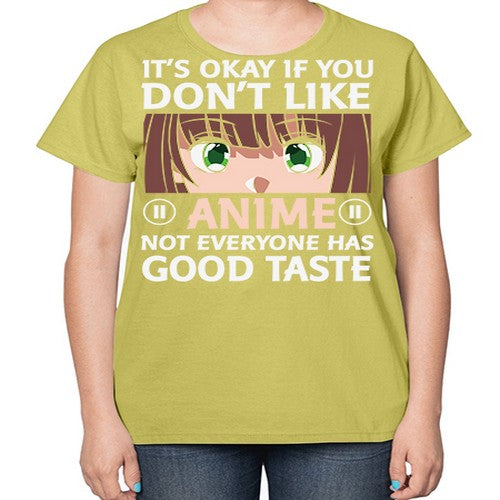 Its Ok If You Dont Like Anime 257# - anime-  Ladies T-Shirt