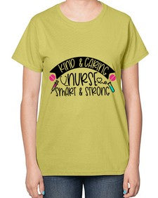 Kind Caring Nurse Smart Strong Style Style 1032# - nurse-  Ladies T-Shirt