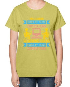 Mac users swear by their computers 25# - computer-  Ladies T-Shirt