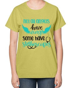 Not All Angels Have Style Style 1134# - nurse-  Ladies T-Shirt