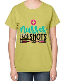 Nurses Need Shoot Too Style Style 1249# - nurse-  Ladies T-Shirt