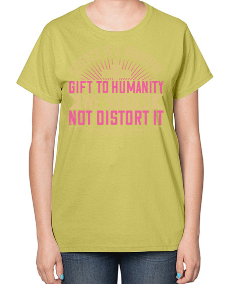 Science is a beautiful gift to humanity we should not distort it 320# - general science-  Ladies T-Shirt