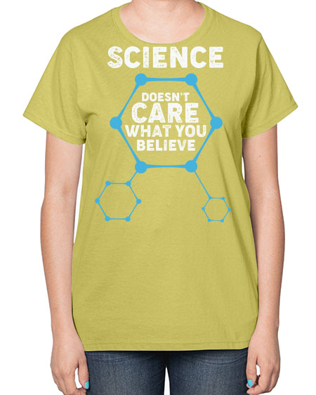 ScienceDoesntCareWhatYouScientistSkinite Scientist Skinite 51# - general science-  Ladies T-Shirt