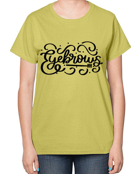 SingleEyebrows Style 28# -makeup  Ladies T-Shirt