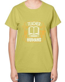 Teacher of tiny humans Style 1459# - teacher-  Ladies T-Shirt