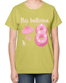Th birthday ballet dancer ballerina 46# - ballet-  Ladies T-Shirt