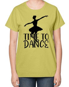 Time to dance 201# - ballet-  Ladies T-Shirt