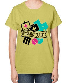Trauma Queen Style Style 1584# - nurse-  Ladies T-Shirt