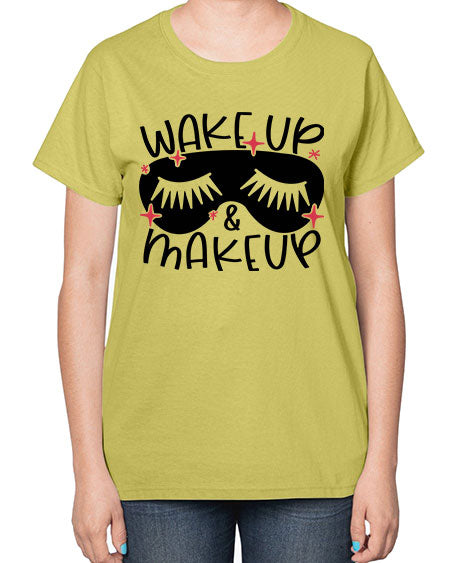 Wake Up Makeup Style 8# -makeup  Ladies T-Shirt