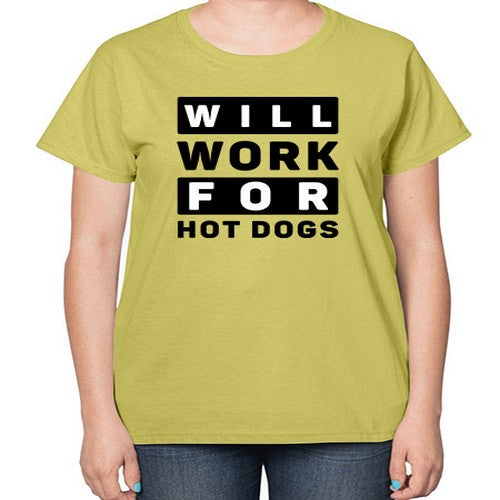 Will Work For Style 1# - dogs-  Ladies T-Shirt