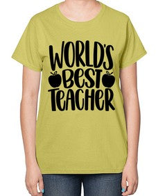 Worlds Best Teacher Style 1657# - teacher-  Ladies T-Shirt