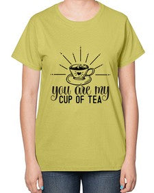 You Are My Cup Of Tea 1265# - funny-  Ladies T-Shirt