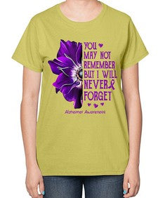 You may not remember but I will never forget alzheimer 223# - alzheimers-  Ladies T-Shirt