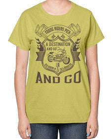 Young riders pick a destination and go old riders pick a dissection and go 84# - motorcycle-  Ladies T-Shirt