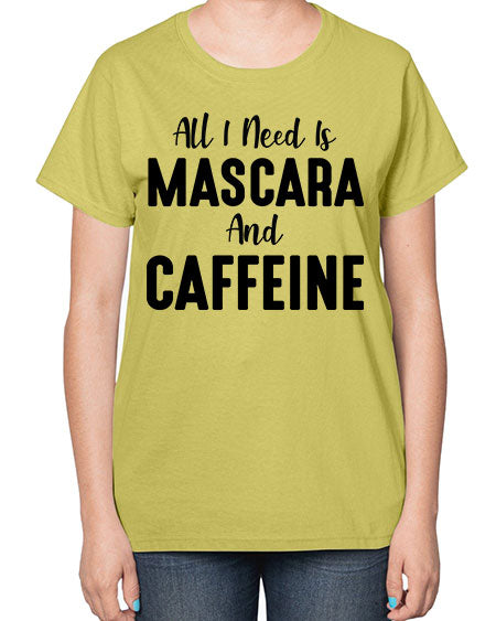 all i need is mascara 7# -makeup  Ladies T-Shirt