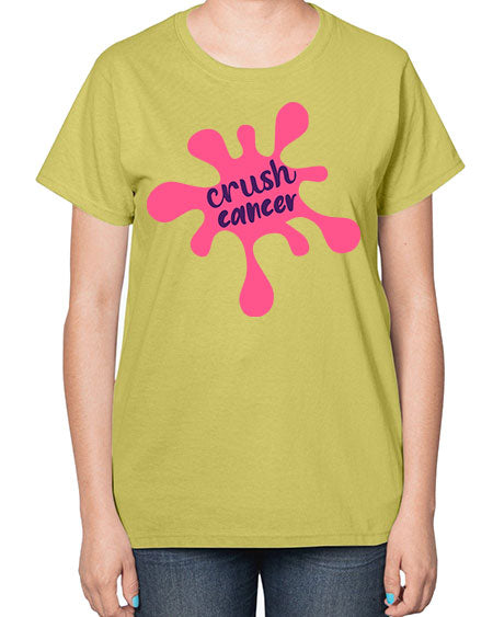 crush cancer Style 18# - breast cancer-  Ladies T-Shirt