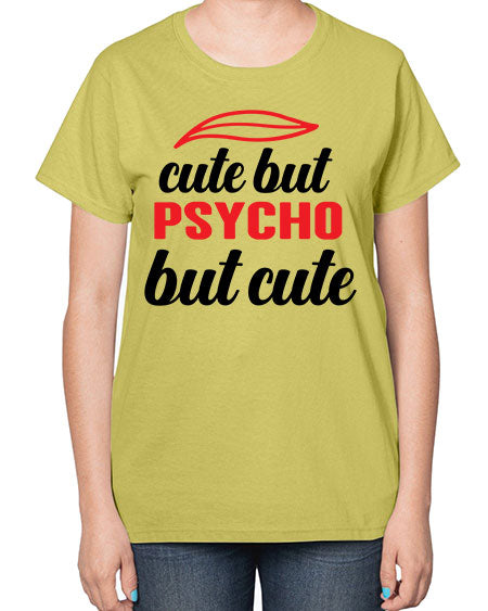 cute but psycho but cute 276# - general science-  Ladies T-Shirt