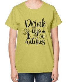 drink up witches 39# - witch-  Ladies T-Shirt
