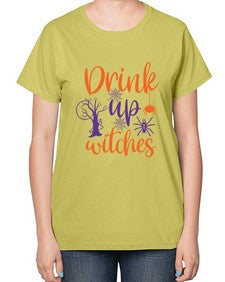 drink up witches 40# - witch-  Ladies T-Shirt