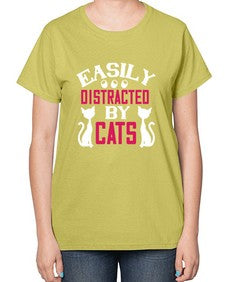 easily distracted by cats Style 46# - cats-  Ladies T-Shirt