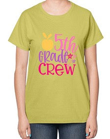 fifth grade crew 62# - fifth grade-  Ladies T-Shirt