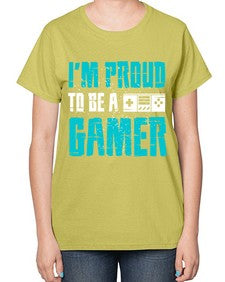 im proud to be a gamer 121# - video games-  Ladies T-Shirt