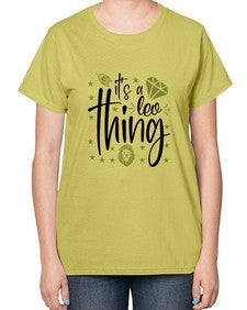 its a Leo thing 267# - leo-  Ladies T-Shirt