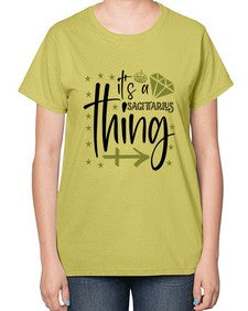 its a sagittarius thing 271# - sagittarius-  Ladies T-Shirt
