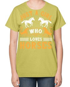 just a girl who loves horses Style 31# - horse-  Ladies T-Shirt