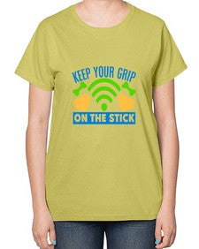 keep your grip on the stick 35# - video games-  Ladies T-Shirt