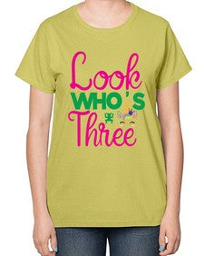 look whos three 266# - unicorn-  Ladies T-Shirt