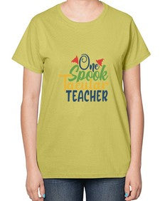 one spook tacular teacher Style 330# - teacher-  Ladies T-Shirt