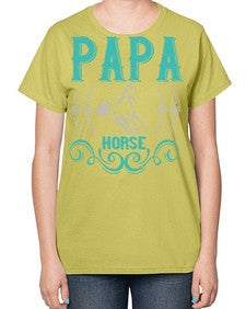 papa horse Style 26# - horse-  Ladies T-Shirt