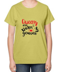 queens Are Born As Gemini 385# - gemini-  Ladies T-Shirt
