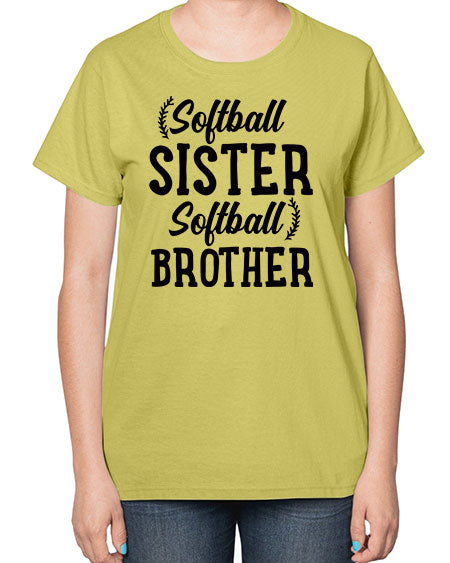 softball sister softball brother 2273# - softball-  Ladies T-Shirt