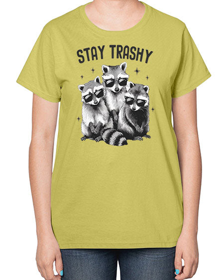 stay trashy 59# - raccoon-  Ladies T-Shirt