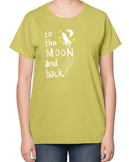 to the moon and back 9# - moon-  Ladies T-Shirt