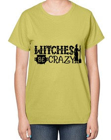 witches be crazy 11# - witch-  Ladies T-Shirt