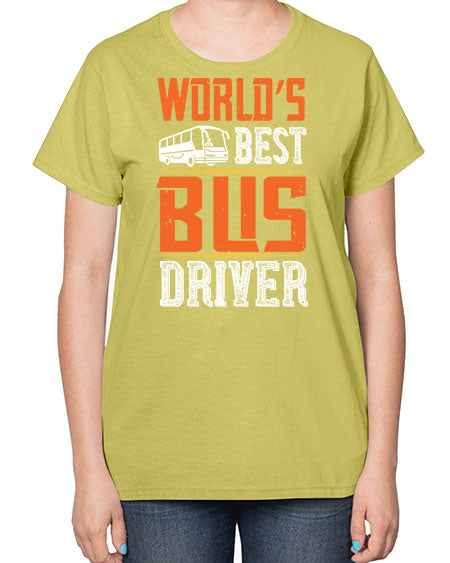 worlds best bus driver Style 1668# - Bus Driver-  Ladies T-Shirt