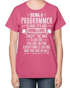 Being a Programmer 4# - computer-  Ladies T-Shirt