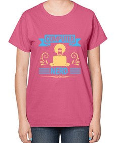 Computer Nerd 10# - computer-  Ladies T-Shirt