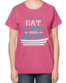 Eat sleep and Boat 16# - boats-  Ladies T-Shirt