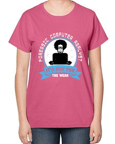 Forensic computer analyst 46# - computer-  Ladies T-Shirt
