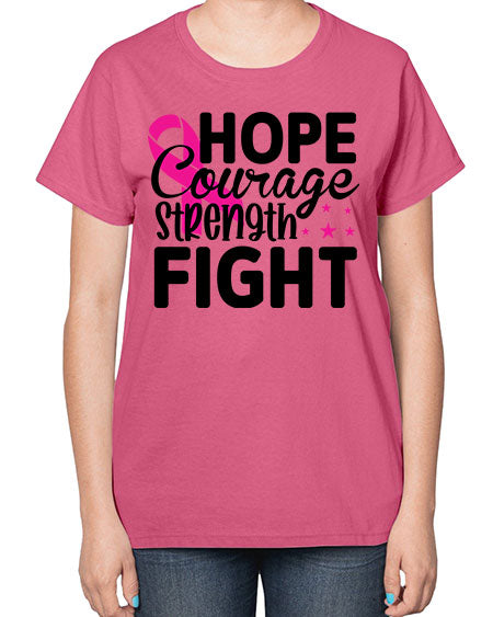 Hope Courage Strength Fight 21# - breast cancer-  Ladies T-Shirt