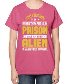 I was an enemy alien 24# - ufo-  Ladies T-Shirt