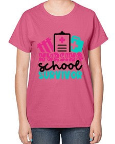 Nursing School Survivor Style Style 1278# - nurse-  Ladies T-Shirt