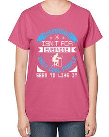 Programming isnt for everyone 17# - computer-  Ladies T-Shirt