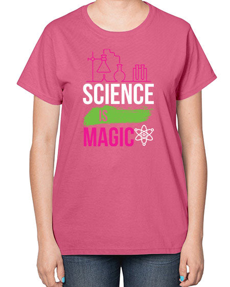 Science Is Magic 92# - general science-  Ladies T-Shirt