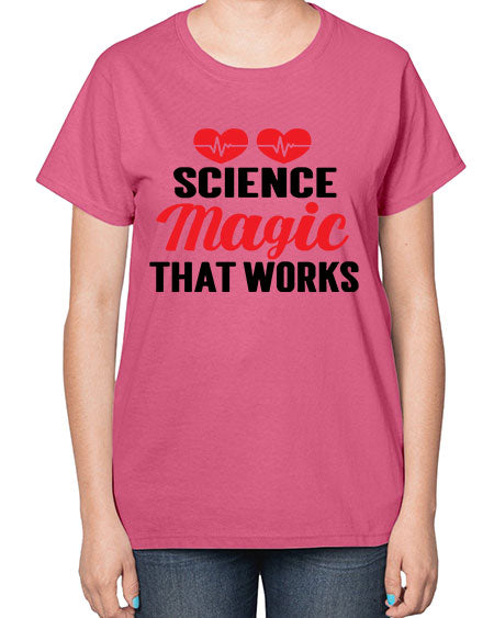 Science Magic that works 75# - general science-  Ladies T-Shirt